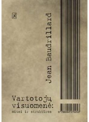 Jean Baudrillard - Vartotojų visuomenė - 000000000002113362