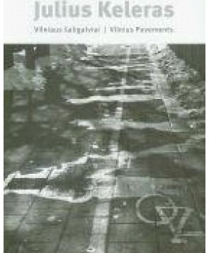 Julius Keleras - Vilniaus šaligatviai - 000000000002113721