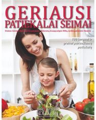 Geriausi patiekalai šeimai