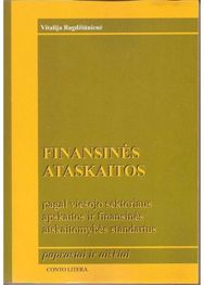 Finansinės ataskaitos pagal viešojo sektoriaus apskaitos ir finanasinės atskaito