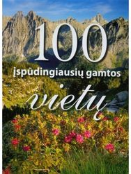 100 įspūdingiausių gamtos vietų