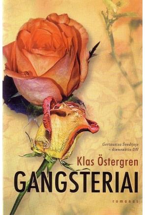 Klas Östergren - Gangsteriai - 000000000002115065