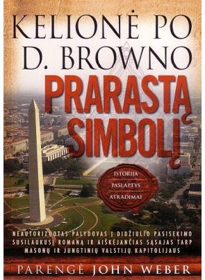 Dan Brown - Kelionė po D. Browno "Prarastą simbolį" - 000000000002115085