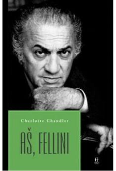 Charlotte Chandler - (N)Aš, Fellini - 000000000002115779