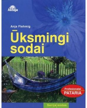 Anja Flehmig - Ūksmingi sodai - 000000000002116110