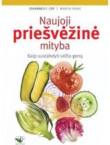 Johannes F. Coy - Naujoji priešvėžinė mityba - 000000000002116579