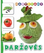 Mažyliams. Daržovės