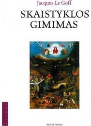 Skaistyklos gimimas