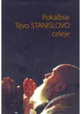 Vita Morkūnienė - Pokalbiai Tėvo Stanislovo celėje - 000000000002116803