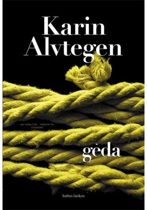Karin Alvtegen - Gėda - 000000000002117076
