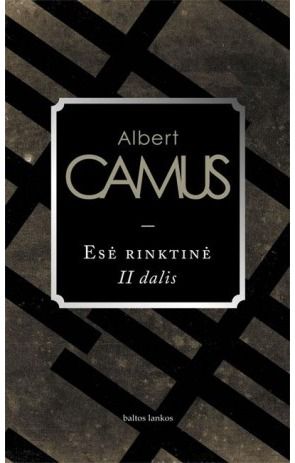 Albert Camus - Esė rinktinė, II dalis - 000000000002117152