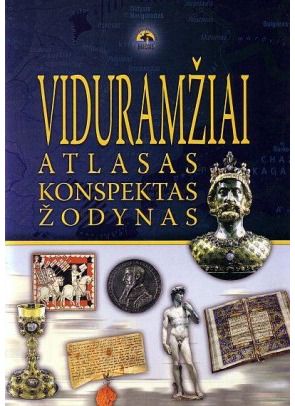 - Viduramžiai: atlasas, konspektas, žodynas - 000000000002117363