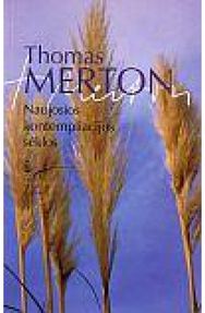 Naujosios kontempliacijos sėklos