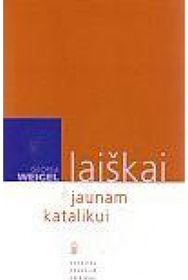 Laiškai jaunam katalikui