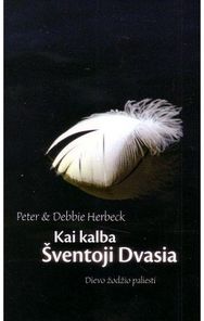 Kai kalba Šventoji Dvasia