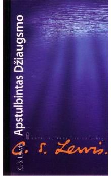 Clive Staples Lewis - Apstulbintas Džiaugsmo - 000000000002117565