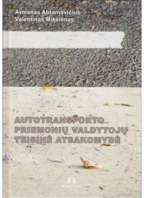 Valentinas Mikelėnas, Armanas Abramavičius - Autotransporto priemonių valdy - 000000000002117642