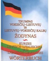  - Trumpas vok.-liet.liet.-vok.k.žodynas - 000000000002118250