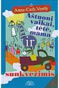 Aštuoni vaikai,tėtė,mama ir sunkvežimis