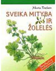 Sveika mityba ir žolelės