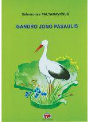 Selemonas Paltanavičius - Gandro Jono pasaulis - 000000000002120898