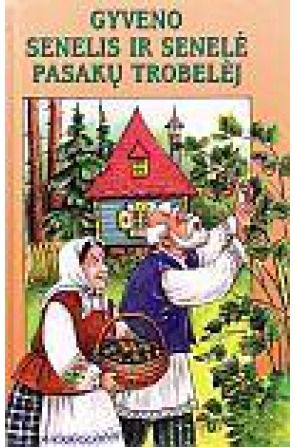 Valdas Sasnauskas - Gyveno senelis ir senele pasaku trobelėje - 000000000002121089