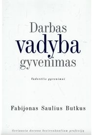 Darbas.Vadyba.Gyvenimas