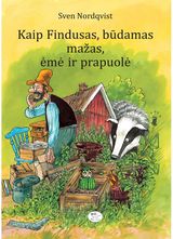 Sven Nordqvist - Kaip Findusas, būdamas mažas, ėmė ir prapuolė - 000000000002121550