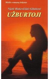 Nijolė Rinkevičiūtė-Gilaitienė - Užburtoji - 000000000002121655