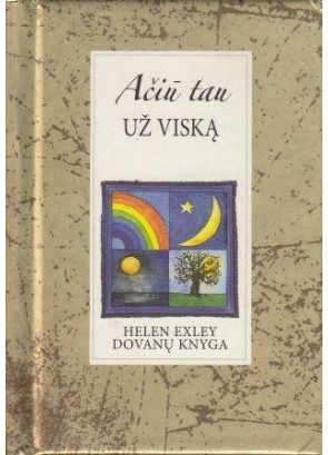 Helen Exley - Knygelė - Ačiū tau už viską - 000000000002123209