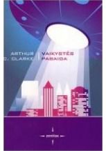 Arthur C. Clarke - (N) Vaikystės pabaiga - 000000000002123239
