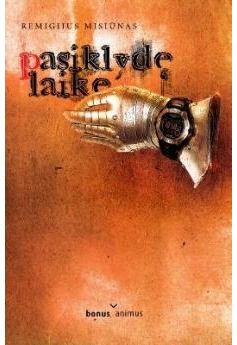 Remigijus Misiūnas - Pasiklydę laike - 000000000002123249