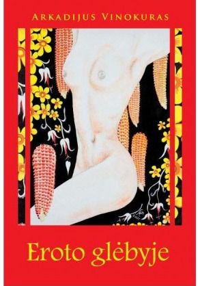 Arkadijus Vinokuras - Eroto glėbyje - 000000000002123443