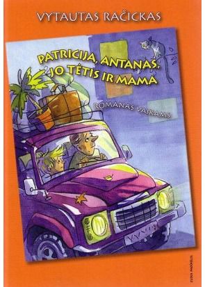 Vytautas Račickas - Patricija, Antanas, jo tėtis ir mama - 000000000002123469