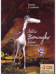 Arklio Dominyko kelionė į žvaigždes su 2 CD