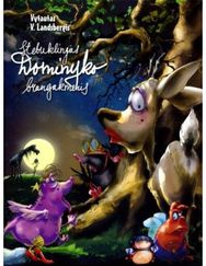 Stebuklingas Arklio Dominyko brangakmenis su CD