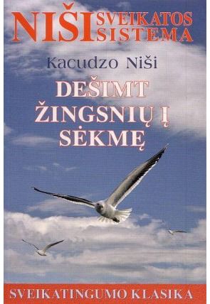 Kacudzo Niši - Dešimt žingsnių į sėkmę - 000000000002123886