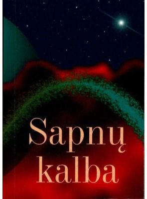 Liuda Petkevičiūtė - Sapnų kalba - 000000000002123909