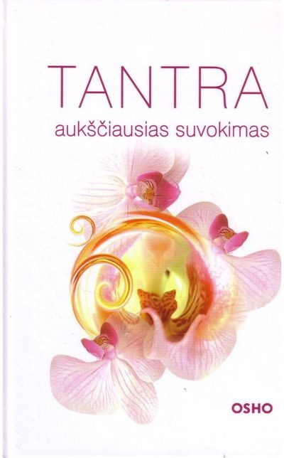 B. Osho - Tantra aukščiausias suvokimas - 000000000002124258
