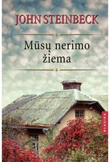 John Steinbeck - Mūsų nerimo žiema - 000000000002125331