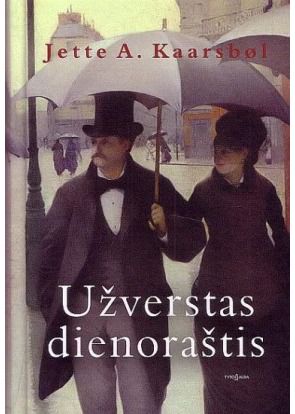 Jette A. A. Kaarsbol - Užverstas dienoraštis - 000000000002125677