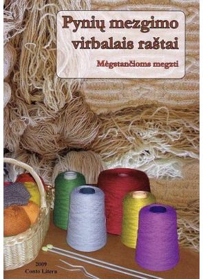 Vitalija Bagdžiūnienė - Pynių mezgimo virbalais raštai - 000000000002127589