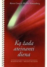 Ką žada ateinanti diena