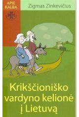 Krikščioniško vardyno kelionė į Lietuvą