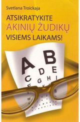 Atsikratykite akinių žudikų visiems laikams