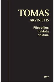 Filosofijos traktatų rinktinė / Tomas Akvinietis