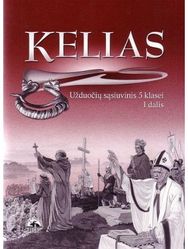 Kelias, užduočių sąsiuvinis 5 klasei, I dalis