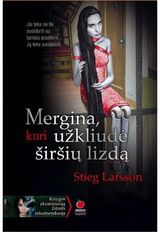 Stieg Larsson - Mergina, kuri užkliudė širšių lizdą - 000000000002132197