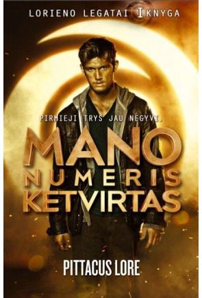 Pittacus Lore - Mano numeris ketvirtas - 000000000002132222