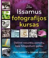 Graeme Harris, John Garret - Išsamus fotografijos kursas - 000000000002132315